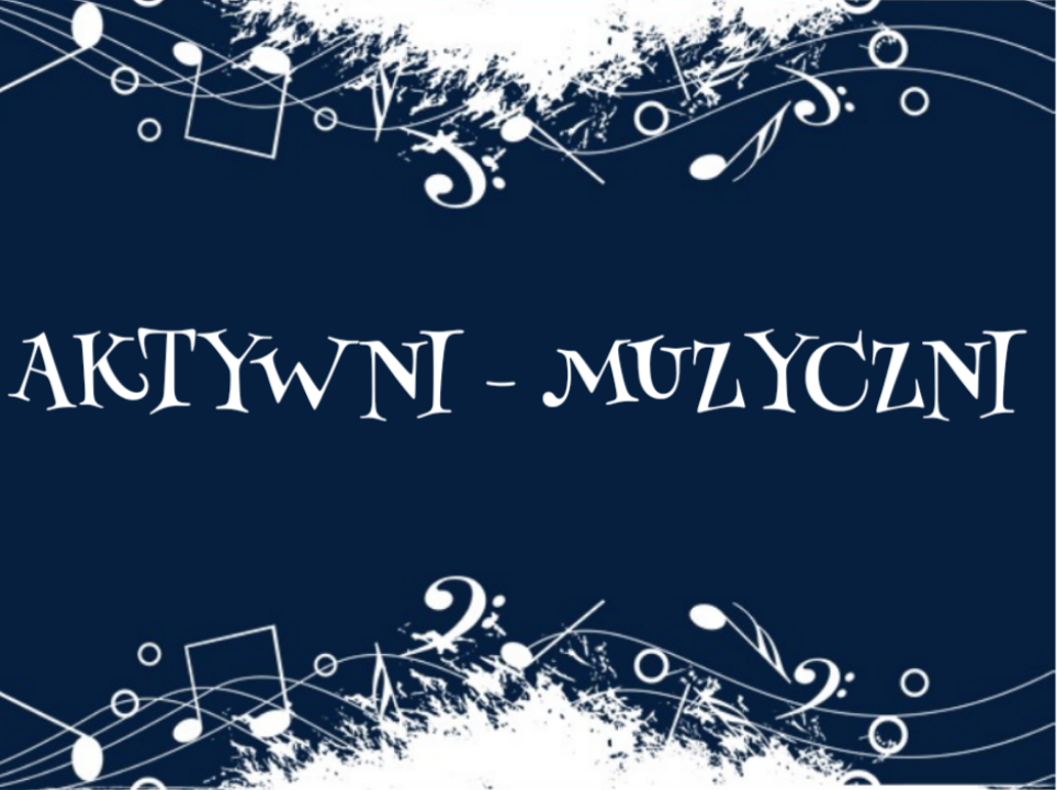 Aktywni - Muzyczni